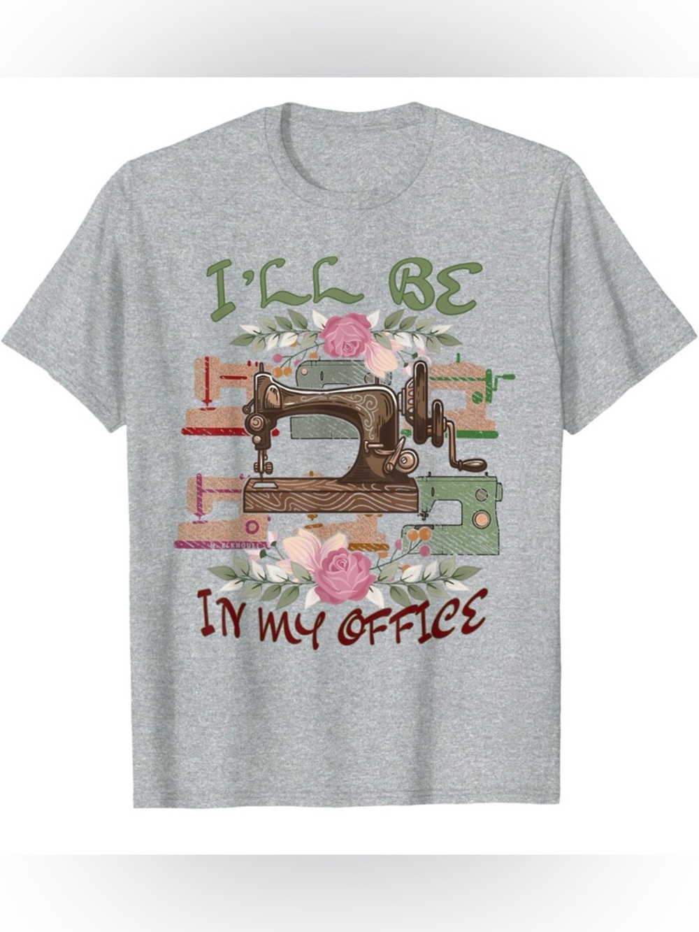 NWT Sewing Lovers I'll Be In My Office T-Shirt Short Sleeve Heather Gray Large